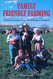 Family friendly farming : a multi-generational home-based business testament  Cover Image