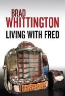 Living with Fred. [large print]  Cover Image