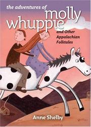 The adventures of Molly Whuppie and other Appalachian folktales  Cover Image