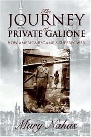 The journey of Private Galione : how America became a superpower  Cover Image