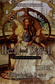 Hell and earth : a novel of the Promethean age  Cover Image