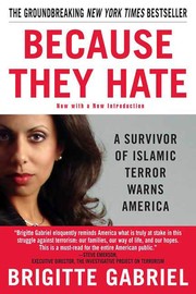 Because they hate : a survivor of Islamic terror warns America  Cover Image