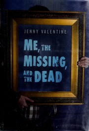 Me, the missing, and the dead  Cover Image