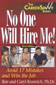 No one will hire me! : avoid 17 mistakes and win the job  Cover Image