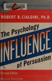 Influence : the psychology of persuasion  Cover Image