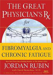 The great physician's RX for chronic fatigue and fibromyalgia  Cover Image