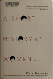 A short history of women : a novel  Cover Image