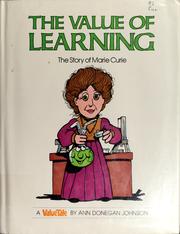 The value of learning : the story of Marie Curie  Cover Image