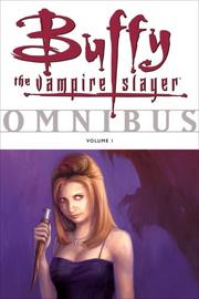 Buffy the vampire slayer omnibus  Cover Image