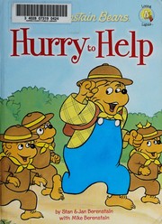 The Berenstain Bears hurry to help  Cover Image