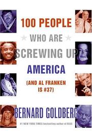 100 people who are screwing up America-- and Al Franken is #37  Cover Image