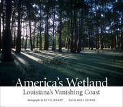 America's wetland : Louisiana's vanishing coast  Cover Image