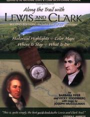 Along the trail with Lewis and Clark : travel planner and guide  Cover Image