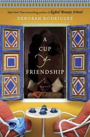 A cup of friendship : a novel  Cover Image