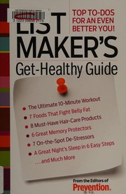 List maker's get-healthy guide : top to-dos for an even better you!  Cover Image