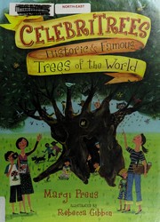 Celebritrees : historic and famous trees of the world  Cover Image