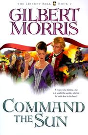 Command the sun: The liberty bell, book 7  Cover Image