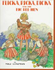 Flicka, Ricka, Dicka and the big red hen  Cover Image