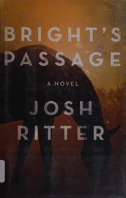 Bright's passage : a novel  Cover Image