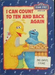 I can count to ten and back again : featuring Jim Henson's Sesame Street Muppets  Cover Image