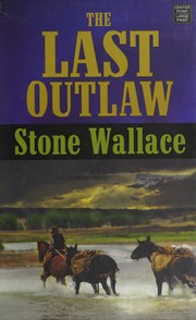 The last outlaw  Cover Image