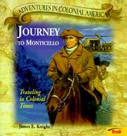 Journey to Monticello : traveling in colonial times  Cover Image