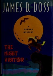 The night visitor : a shaman mystery  Cover Image