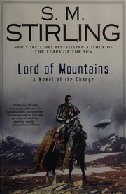 The lord of mountains : a novel of the Change  Cover Image