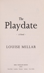 The playdate : a novel  Cover Image