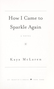 How I came to Sparkle again : a novel  Cover Image