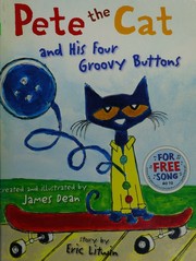 Pete the cat and his four groovy buttons  Cover Image