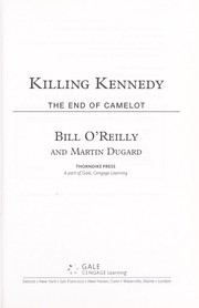 Killing Kennedy the end of Camelot  Cover Image