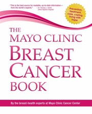 The Mayo Clinic breast cancer book  Cover Image