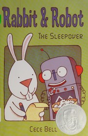 Rabbit & robot : the sleepover  Cover Image