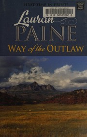 Way of the outlaw a Western story  Cover Image