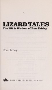 Lizard tales : the wit & wisdom of Ron Shirley  Cover Image