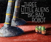 The three little aliens and the big bad robot  Cover Image