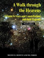 A walk through the heavens : a guide to stars and constellations and their legends  Cover Image