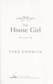 The house girl : a novel  Cover Image