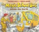 The magic school bus : inside the Earth  Cover Image