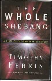 The whole shebang : a state-of-the-universe(s) report  Cover Image