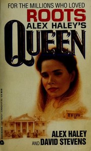 Alex Haley's Queen : the story of an American family  Cover Image