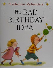 The bad birthday idea  Cover Image