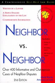 Neighbor vs. neighbor : over 400 informative and outrageous cases of neighbor disputes  Cover Image