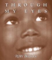 Through my eyes : the autobiography of Ruby Bridges. Cover Image