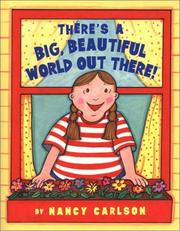 There's a big, beautiful world out there!  Cover Image