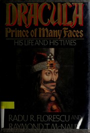 Dracula, prince of many faces : his life and his times  Cover Image