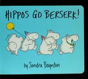 Hippos go berserk! Cover Image