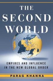 The second world : empires and influence in the new global order  Cover Image