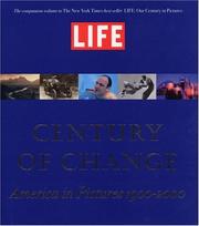 Life : century of change : America in pictures, 1900-2000  Cover Image
